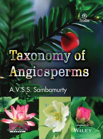 Book cover number 1 for Taxonomy Of Angiosperms written by A. V. S. S. Sambamurty published by Dreamtech Press