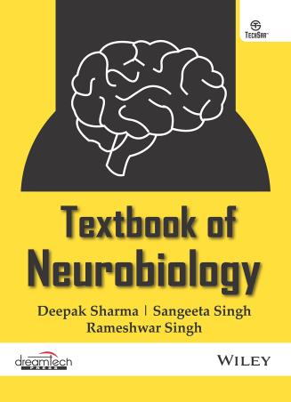 Book cover number 1 for Textbook Of Neurobiology written by Deepak Sharma, Rameshwar Singh, Sangeeta Singh published by Dreamtech Press