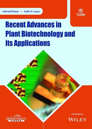 Book cover number 1 for Recent Advances In Plant Biotechnology And Its Applications written by Ashwani kumar, Sudhir K. Sopory published by Dreamtech Press