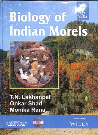 Book cover number 1 for Biology Of Indian Morels written by T . N. Lakhanpal, Onkar Shad, Monika Rana published by Dreamtech Press