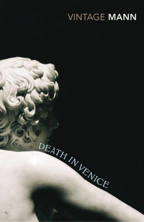 Book cover number 1 for Death In Venice (Vintage Classics) written by Thomas Mann published by Vintage