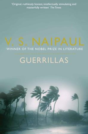 Book cover number 1 for Guerrillas written by V. S. Naipaul published by Pan Macmillan