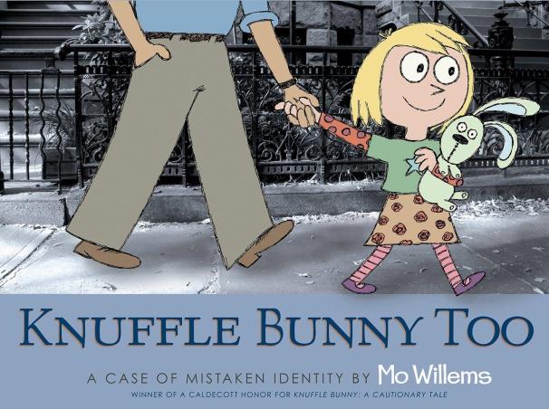 Book cover number 1 for Knuffle Bunny Too: A Case Of Mistaken Identity written by Mo Willems published by Walker Books
