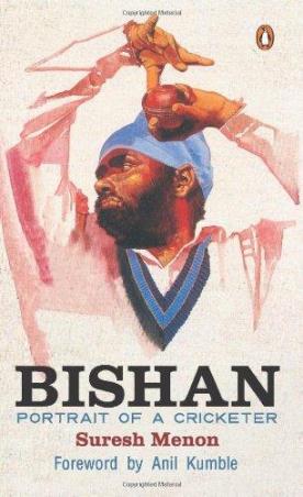 Book cover number 1 for Bishan : Portrait Of A Cricketer written by Suresh Menon published by Penguin Books