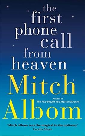 Book cover number 1 for The First Phone Call From Heaven written by Mitch Albom published by Sphere