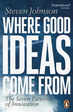 Book cover number 1 for Where Good Ideas Come From : The Seven Patterns Of Innovation written by Steven Johnson published by Penguin Books