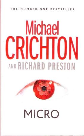 Book cover number 1 for Micro written by Michael Crichton published by Harper Collins Publishers
