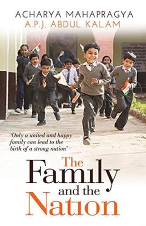 Book cover number 1 for The Family And The Nation written by A. P. J. Abdul Kalam, Acharya Mahapragya published by Harper Collins Publishers
