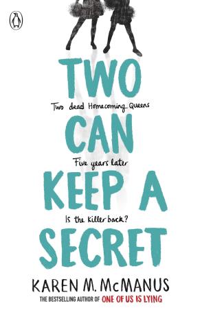 Book cover number 1 for Two Can Keep A Secret written by Karen M. McManus published by Penguin Books