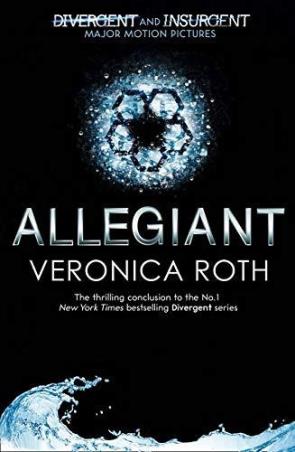 Book cover number 1 for Allegiant written by Veronica Roth published by Harper Collins Publishers