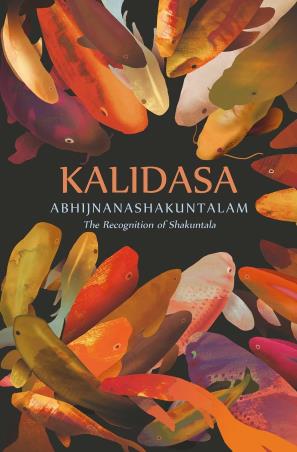 Book cover number 1 for Abhijnanashakuntalam: The Recognition Of Shakuntala written by Kalidasa published by Penguin Books