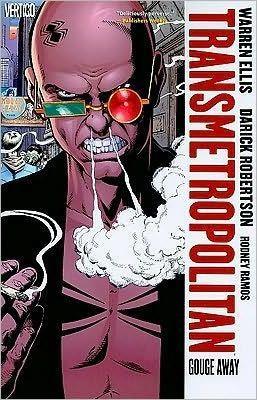 Book cover number 1 for Transmetropolitan Volume 6 : Gouge Away written by Warren Ellis published by DC Comics