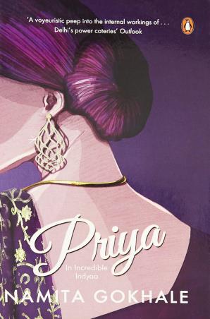 Book cover number 1 for Priya : In Incredible Indyaa written by Namita Gokhale published by Penguin Books