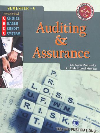 Book cover number 1 for Auditing & Assurance CBCS Semester - 5 written by Ayan Majumdar, Atish Prosad Mondal published by Tee Dee Publication