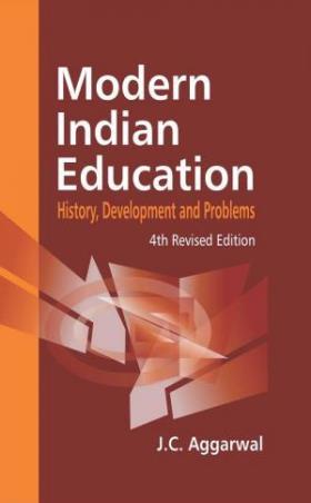 Book cover number 1 for Modern Indian Education : History Development And Problems written by J. C. Aggarwal published by Shipra Publications