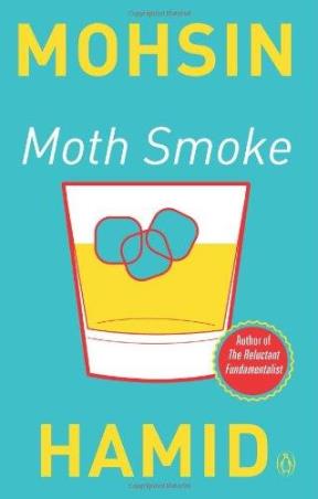 Book cover number 1 for Moth Smoke written by Mohsin Hamid published by Penguin Books