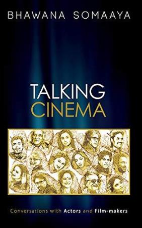 Book cover number 1 for Talking Cinema : Conversations With Actors And Film-Makers written by Bhawana Somaaya published by Harper Collins Publishers