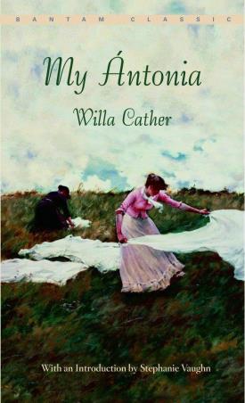 Book cover number 1 for Bantam Classic : My Antonia written by Willa Cather published by Bantam Books