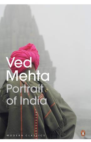Book cover number 1 for Portrait Of India written by Ved Mehta published by Penguin Classics