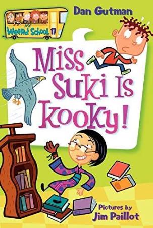 Book cover number 1 for Miss Suki is Kooky! written by Dan Gutman published by Harper Collins Publishers
