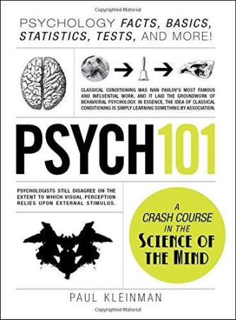 Book cover number 1 for Psych 101 : Psychology Facts, Basics, Statistics, Tests, And More! written by Paul Kleinman published by Penguin Books
