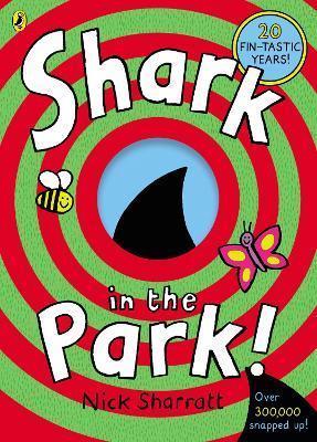 Book cover number 1 for Shark In The Park written by Nick Sharratt published by Puffin