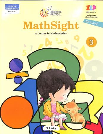 Book cover number 1 for Math Sight Book 3 (A Course In Mathematics) NEP 2020 written by S. Lata published by Indiannica Learning