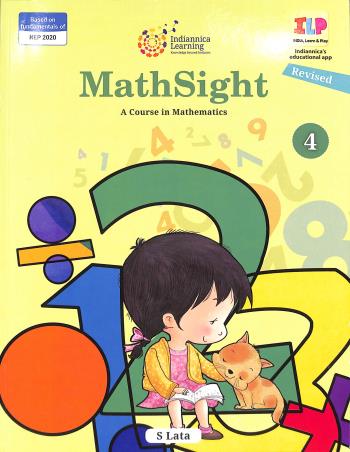 Book cover number 1 for Math Sight Book 4 (A Course In Mathematics) NEP 2020 written by S. Lata published by Indiannica Learning