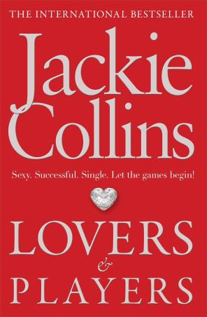 Book cover number 1 for Lovers & Players written by Jackie Collins published by Simon & Schuster