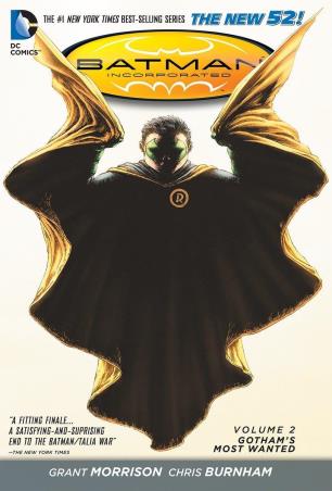 Book cover number 1 for Batman Incorporated Volume 2 : Gotham's Most Wanted written by Grant Morrison published by DC Comics