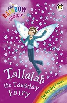 Book cover number 1 for Tallulah The Tuesday Fairy written by Daisy Meadows published by Orchard Books