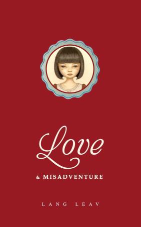 Book cover number 1 for Love & Misadventure written by Lang Leav published by Simon & Schuster