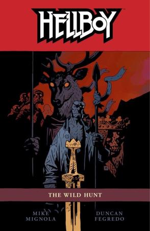 Book cover number 1 for Hellboy : The Wild Hunt (Volume 9) written by Mike Mignola published by Dark Horse Books