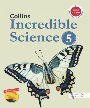 Book cover number 1 for Collins Incredible Science Coursebook 5 (NEP 2020) written by Meenakshi Atal, Debahuti Das published by Harper Collins Publishers
