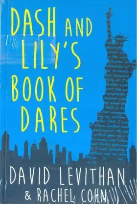 Book cover number 1 for Dash And Lily's Book Of Dares written by David Levithan, Rachel Cohn published by Mira
