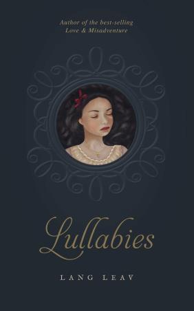 Book cover number 1 for Lullabies written by Lang Leav published by Simon & Schuster