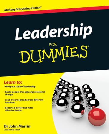 Book cover number 1 for Leadership For Dummies written by John Marrin published by Dummies