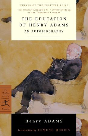 Book cover number 1 for The Education Of Henry Adams : An Autobiography written by Henry Adams published by Modern Library