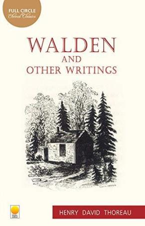 Book cover number 1 for Walden And Other Writings written by Henry David Toreau published by Full Circle Publishing