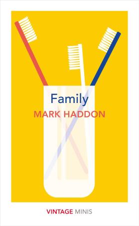 Book cover number 1 for Family written by Mark Haddon published by Vintage