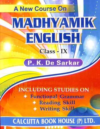 Book cover number 1 for A New Course On Madhyamik English Class 9 (2022) written by P. K. De Sarkar published by Calcutta Book House (P) Ltd