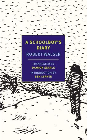 Book cover number 1 for A Schoolboy's Diary written by Robert Walser published by New York Review Of Books