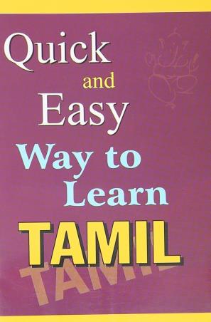 Book cover number 1 for Quick And Easy Way To Learn Tamil written by NA published by Qualis Books