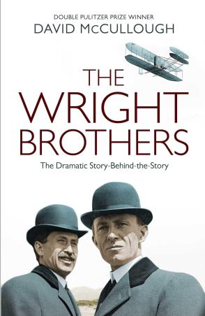 Book cover number 1 for The Wright Brothers : The Dramatic Story- Behind-The-Story written by David McCullough published by Simon & Schuster