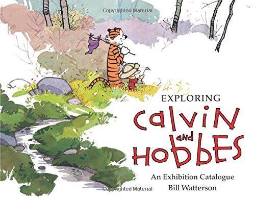 Book cover number 1 for Exploring Calvin And Hobbes: An Exhibition Catalogue written by Bill Watterson published by Simon & Schuster