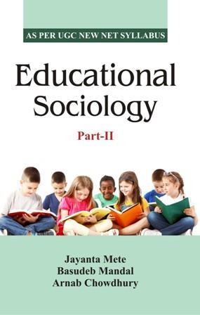 Book cover number 1 for Educational Sociology Part-2 written by Arnab Choudhury, Jayanta Mete, Basudeb Mandal published by Kunal Books