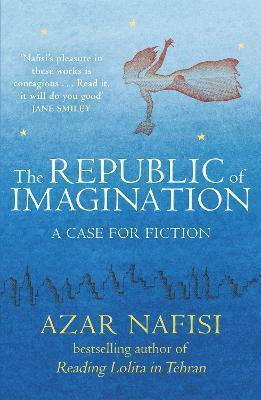 Book cover number 1 for The Republic Of Imagination : A Case For Fiction written by Azar Nafisi published by Windmill Books