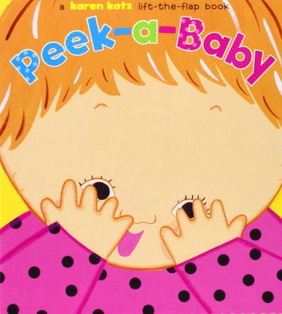Book cover number 1 for Peek-A-Baby written by Karen Katz published by Simon & Schuster