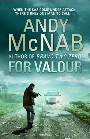 Book cover number 1 for For Valour written by Andy McNab published by Corgi Books