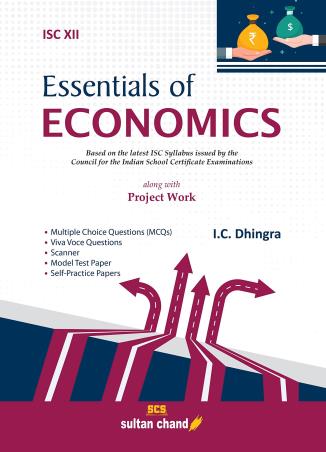 Book cover number 1 for Essentials of Economics ISC Class 12 written by I. C. Dhingra published by Sultan Chand & Sons (P) Ltd